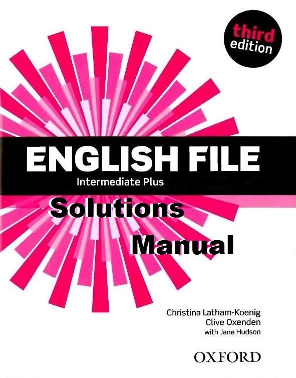 Solucionario English File Intermediate Plus, 3ra Edición ...
